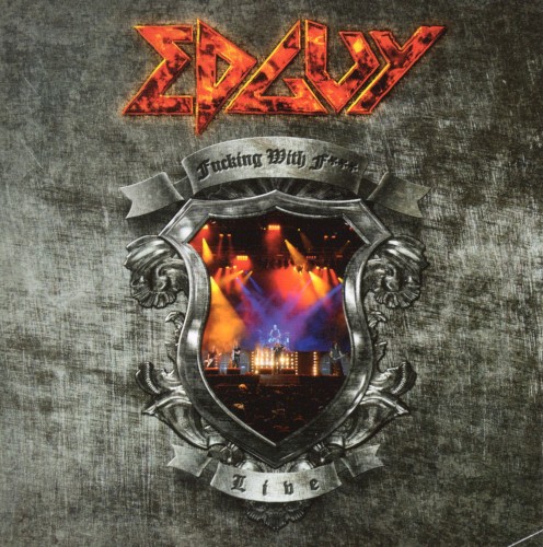 Edguy - Fucking With F*** Live